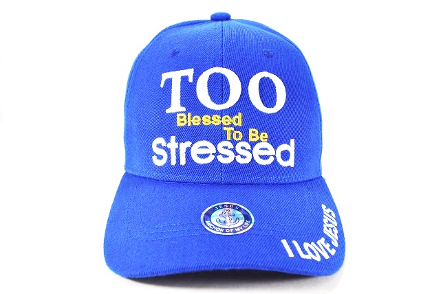 CC-3 TOO BLESSED TO BE STRESSED - ROYAL BLUE